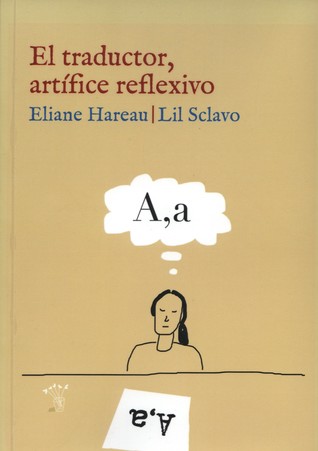 El traductor artifice reflexivo
